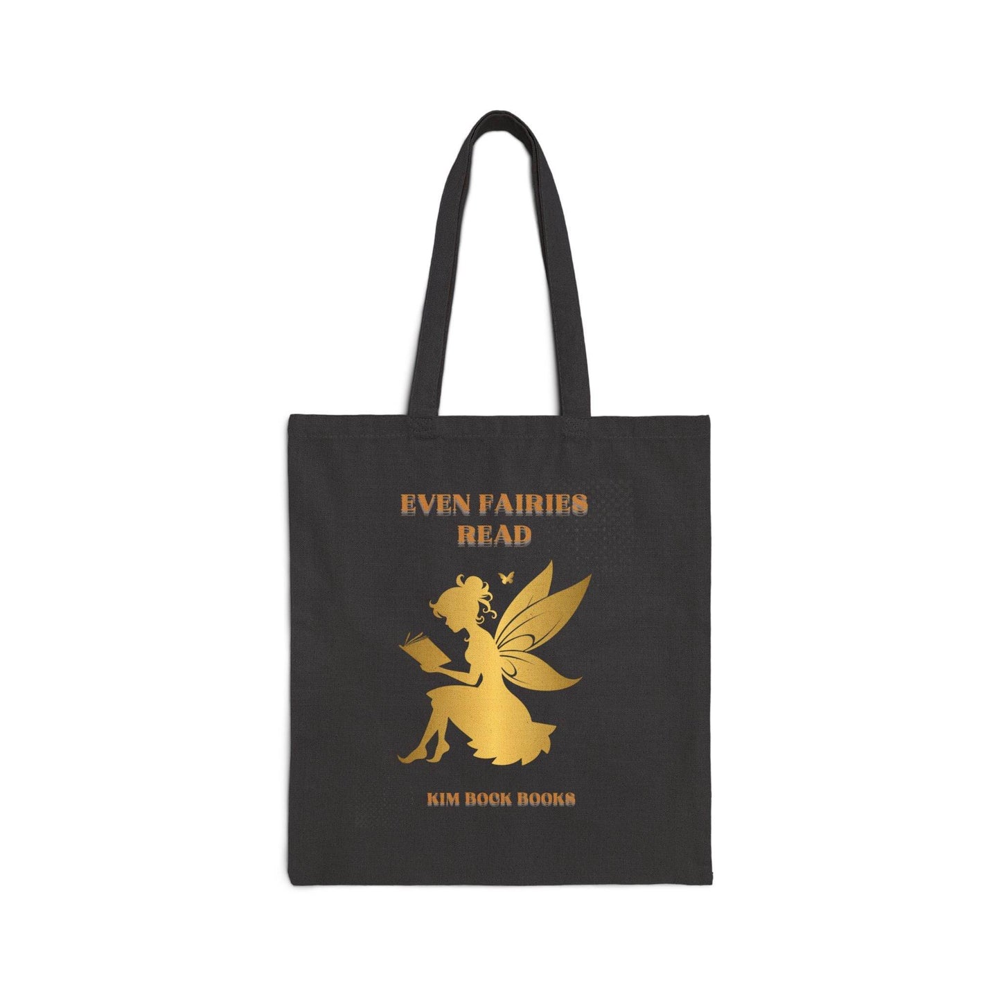 Even Fairies Read Cotton Canvas Tote Bag - Perfect Gift for Book Lovers - Kim Bock Books LLC