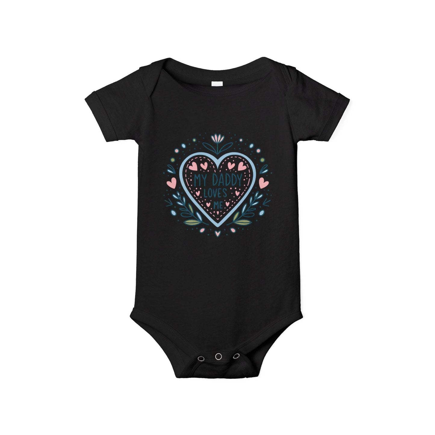 My Daddy Loves Me Infant One-Piece | Cute Baby Bodysuit for Dads | Perfect Gift for Father's Day - Kim Bock Books LLC