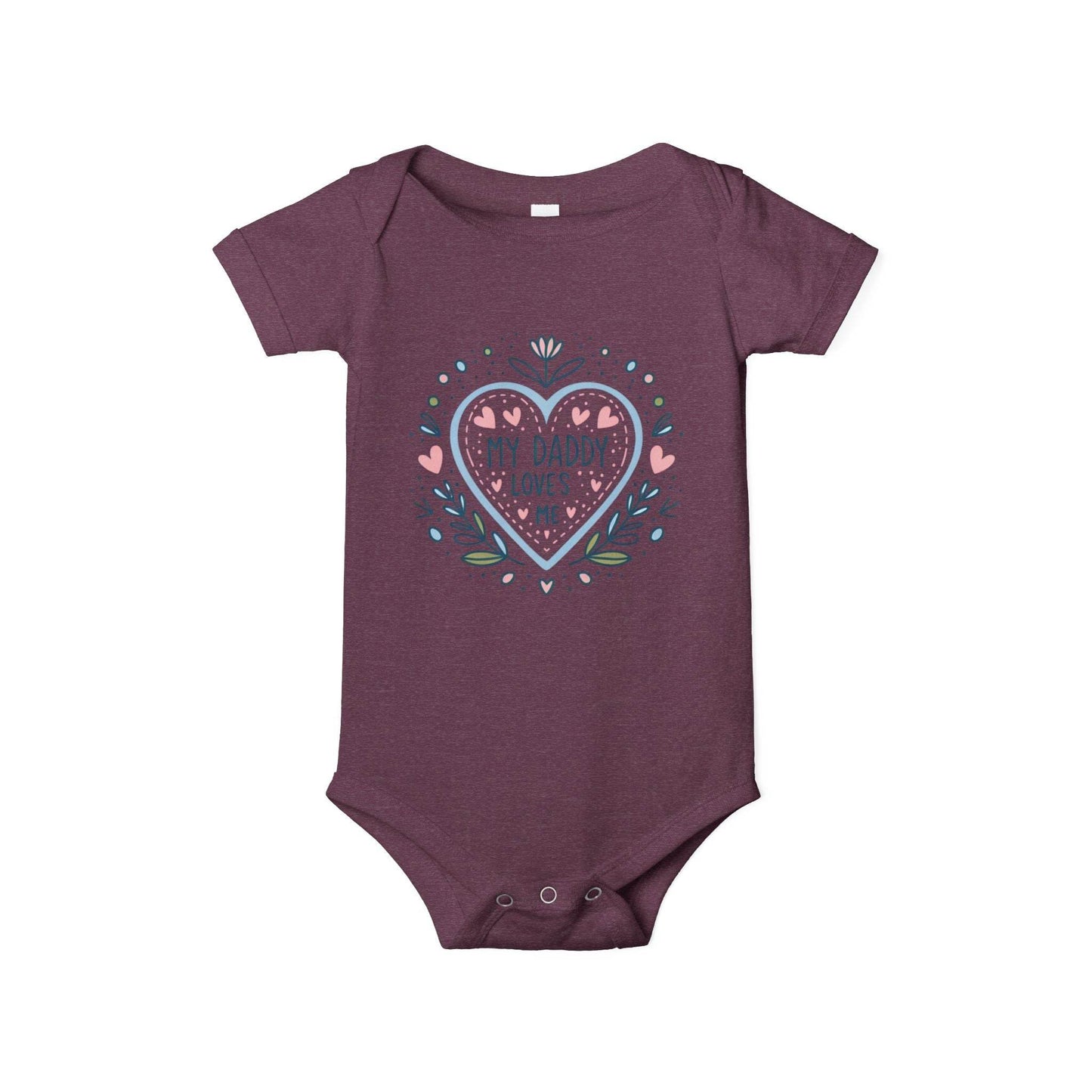 My Daddy Loves Me Infant One-Piece | Cute Baby Bodysuit for Dads | Perfect Gift for Father's Day - Kim Bock Books LLC