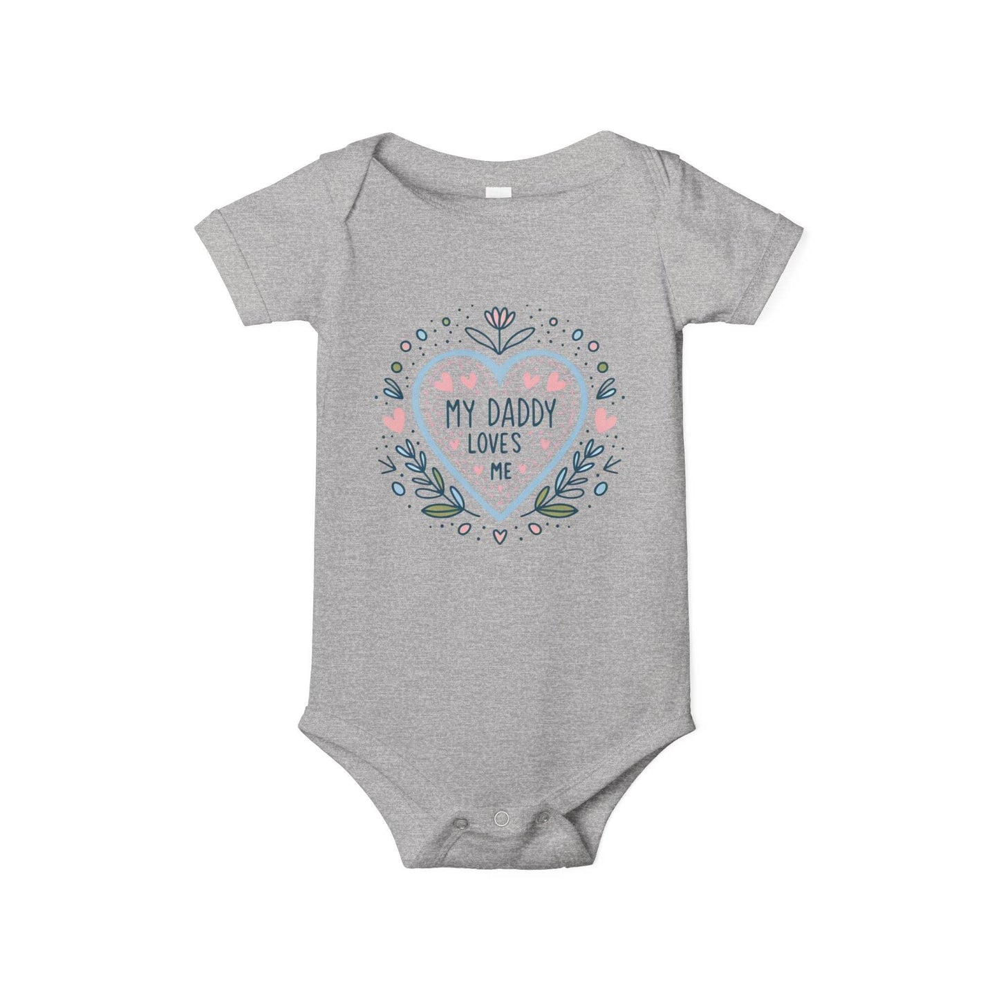 My Daddy Loves Me Infant One-Piece | Cute Baby Bodysuit for Dads | Perfect Gift for Father's Day - Kim Bock Books LLC
