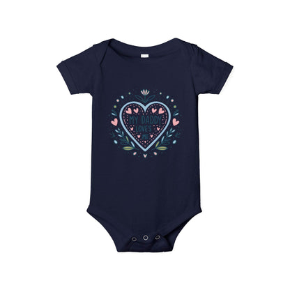 My Daddy Loves Me Infant One-Piece | Cute Baby Bodysuit for Dads | Perfect Gift for Father's Day - Kim Bock Books LLC